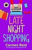 Late Night Shopping: The perfect laugh-out-loud romantic comedy for 2022 (The Annie Valentine Series Book 2) (English Edition)