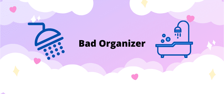 Bad Organizer